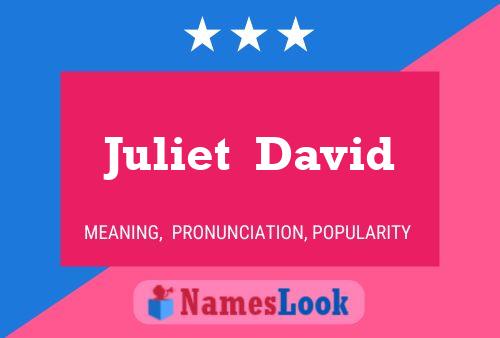 Juliet  David Naam Poster