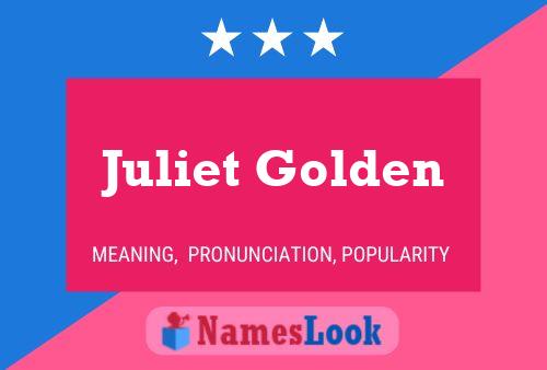 Juliet Golden Naam Poster