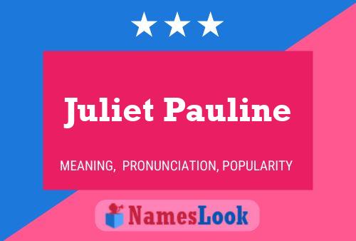 Juliet Pauline Naam Poster