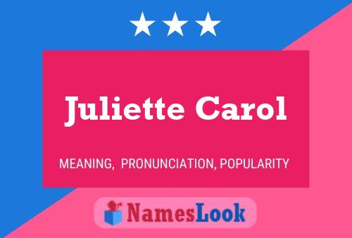 Juliette Carol Naam Poster