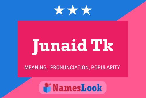 Junaid Tk Naam Poster