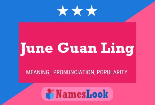 June Guan Ling Naam Poster