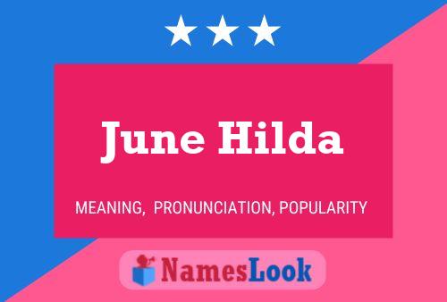 June Hilda Naam Poster