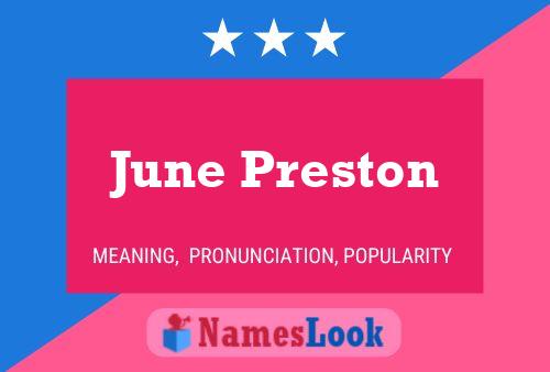 June Preston Naam Poster