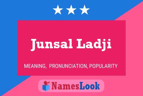 Junsal Ladji Naam Poster