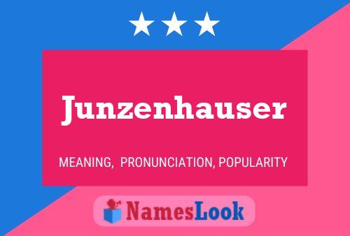 Junzenhauser Naam Poster