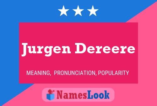 Jurgen Dereere Naam Poster