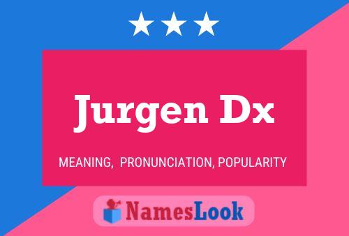 Jurgen Dx Naam Poster