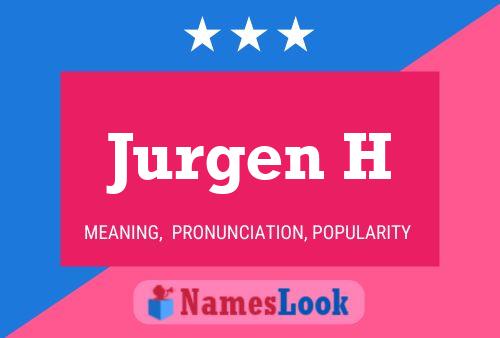 Jurgen H Naam Poster