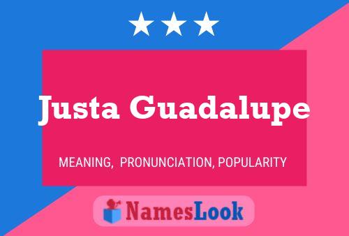 Justa Guadalupe Naam Poster