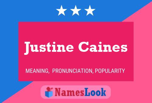 Justine Caines Naam Poster