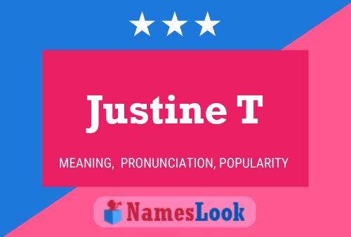 Justine T Naam Poster