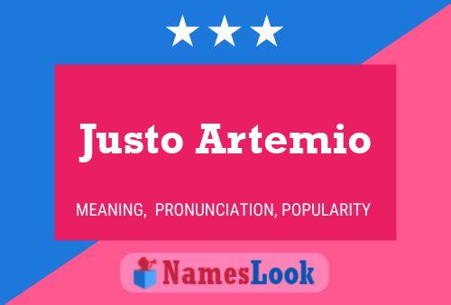 Justo Artemio Naam Poster