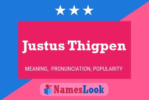 Justus Thigpen Naam Poster