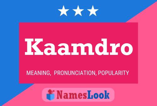 Kaamdro Naam Poster