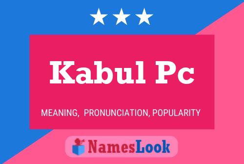 Kabul Pc Naam Poster