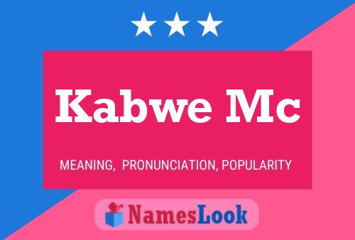 Kabwe Mc Naam Poster