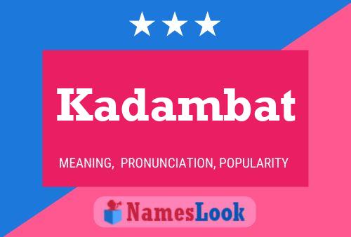 Kadambat Naam Poster