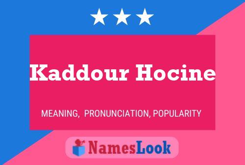 Kaddour Hocine Naam Poster