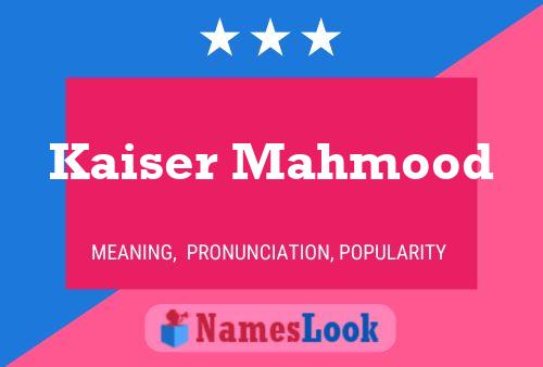 Kaiser Mahmood Naam Poster