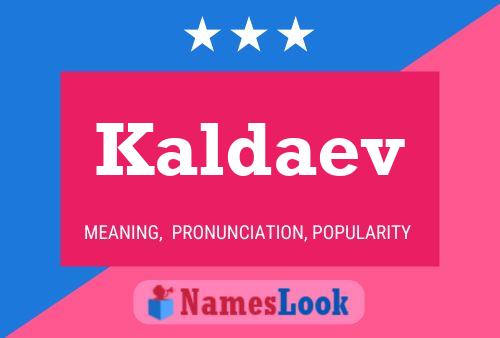 Kaldaev Naam Poster