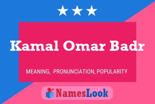 Kamal Omar Badr Naam Poster