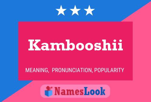 Kambooshii Naam Poster