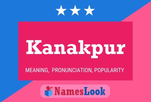 Kanakpur Naam Poster