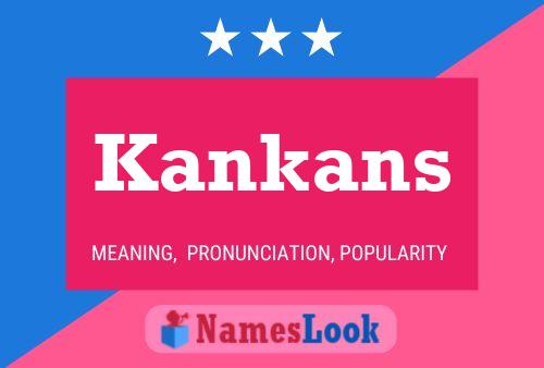 Kankans Naam Poster