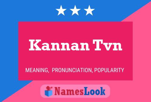 Kannan Tvn Naam Poster