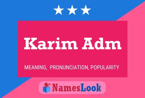 Karim Adm Naam Poster