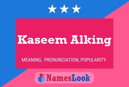 Kaseem Alking Naam Poster