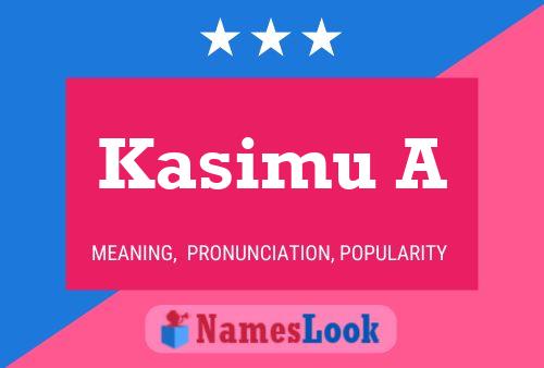 Kasimu A Naam Poster