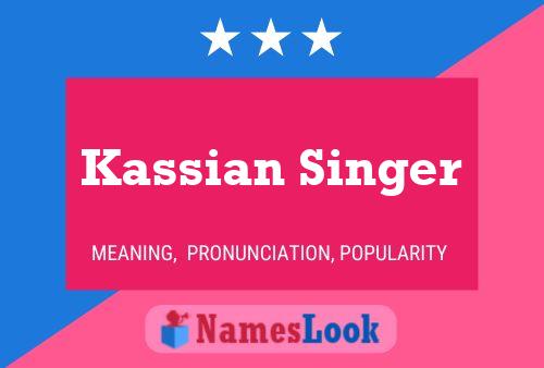 Kassian Singer Naam Poster