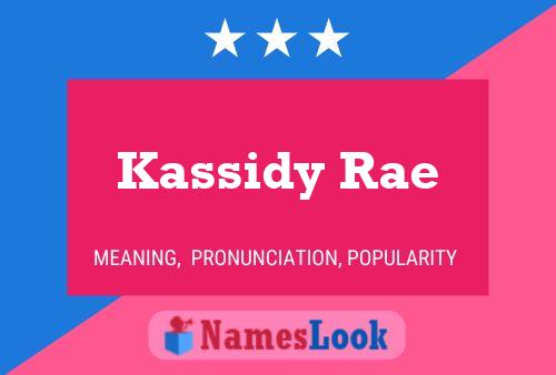 Kassidy Rae Naam Poster