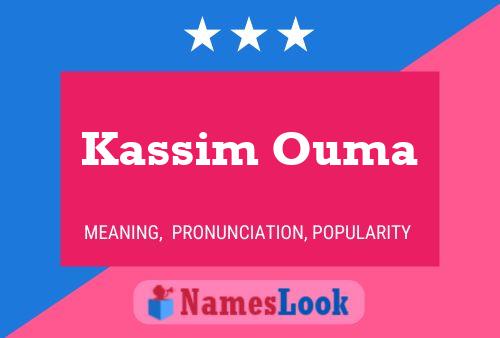 Kassim Ouma Naam Poster