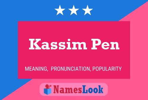 Kassim Pen Naam Poster