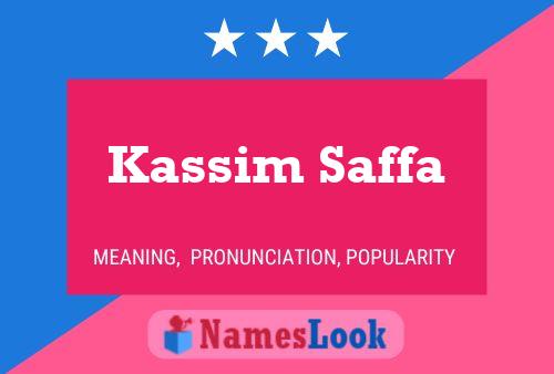 Kassim Saffa Naam Poster