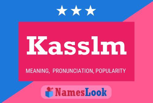 Kasslm Naam Poster