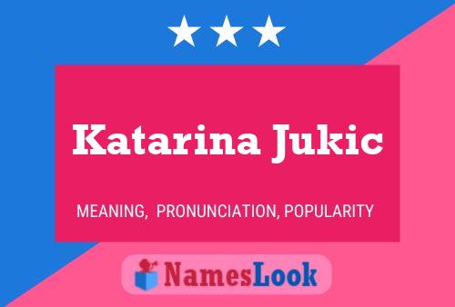 Katarina Jukic Naam Poster