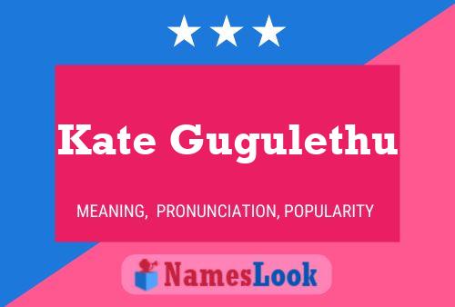 Kate Gugulethu Naam Poster