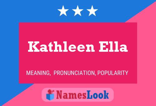 Kathleen Ella Naam Poster