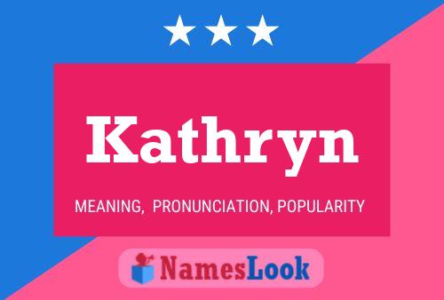 Kathryn Naam Poster