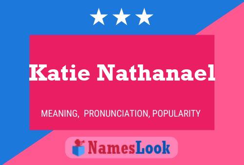 Katie Nathanael Naam Poster