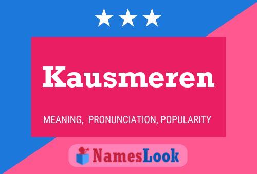 Kausmeren Naam Poster