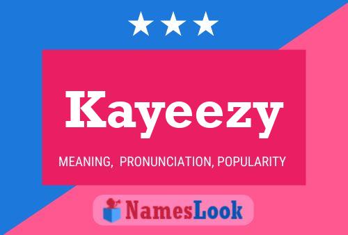 Kayeezy Naam Poster