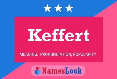 Keffert Naam Poster