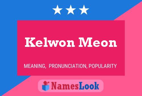 Kelwon Meon Naam Poster