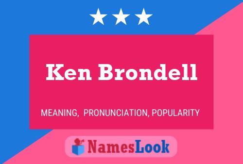 Ken Brondell Naam Poster