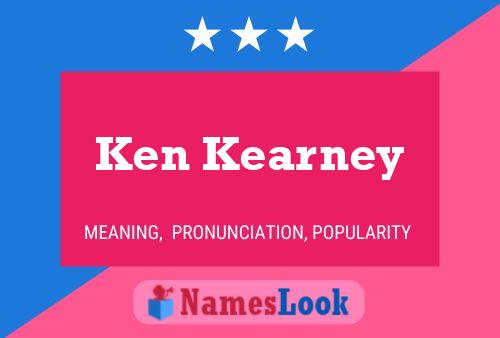 Ken Kearney Naam Poster